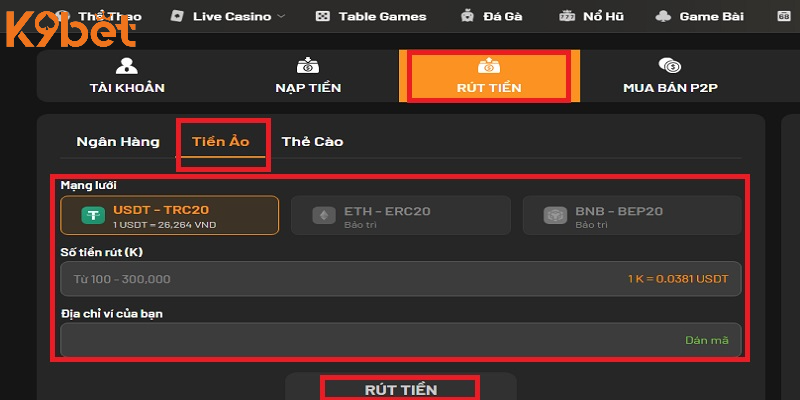 Rút tiền K9BET bằng hình thức tiền ảo Rút tiền K9BET bằng hình thức tiền ảo